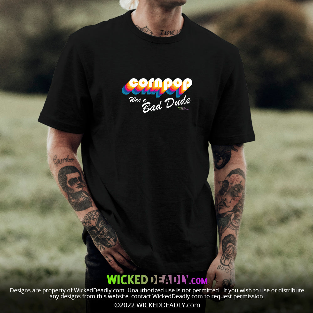 CornPop Was a Bad Dude #3 | CLASSIC T-SHIRT (unisex)