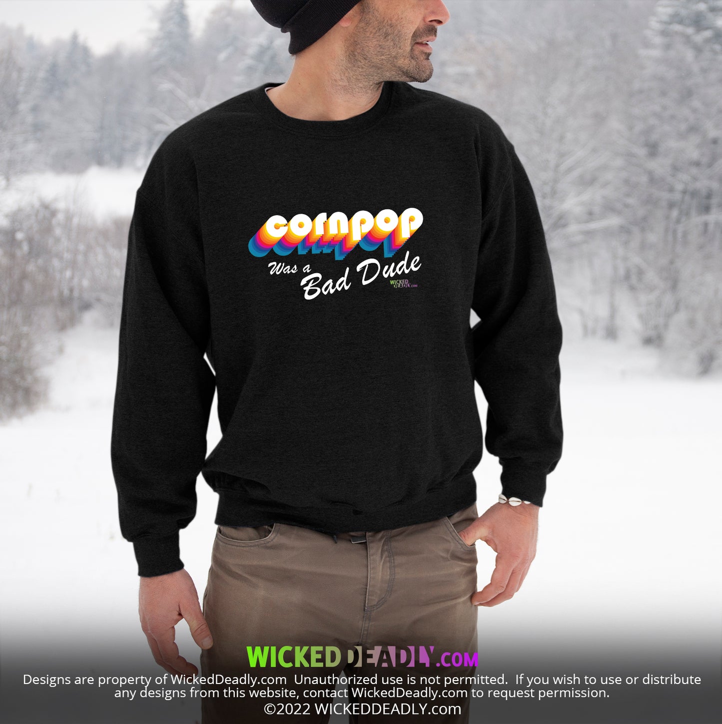 CornPop Was a Bad Dude #3 | SWEATSHIRT (unisex)