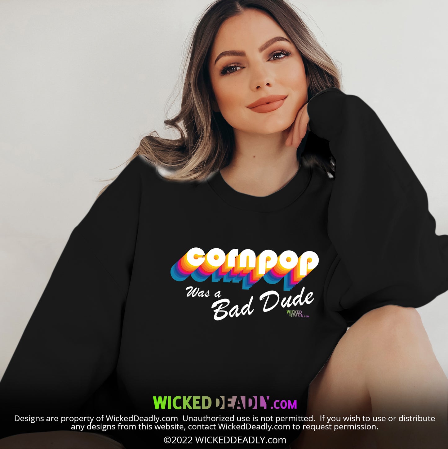 CornPop Was a Bad Dude #3 | SWEATSHIRT (unisex)