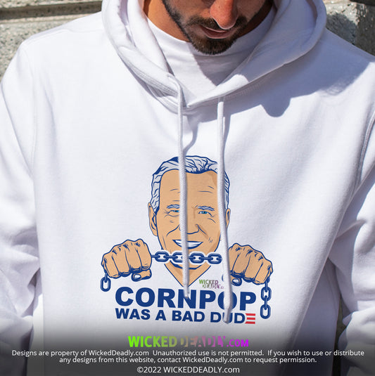 CornPop Was a Bad Dude #4 | HOODIE (unisex)