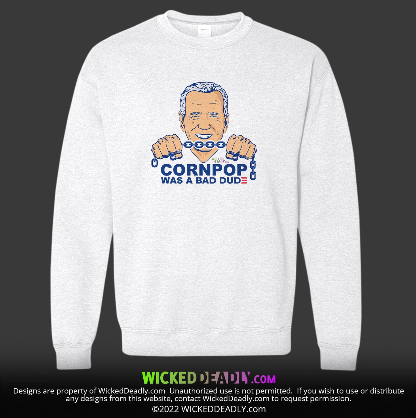 CornPop Was a Bad Dude #4 | SWEATSHIRT (unisex)