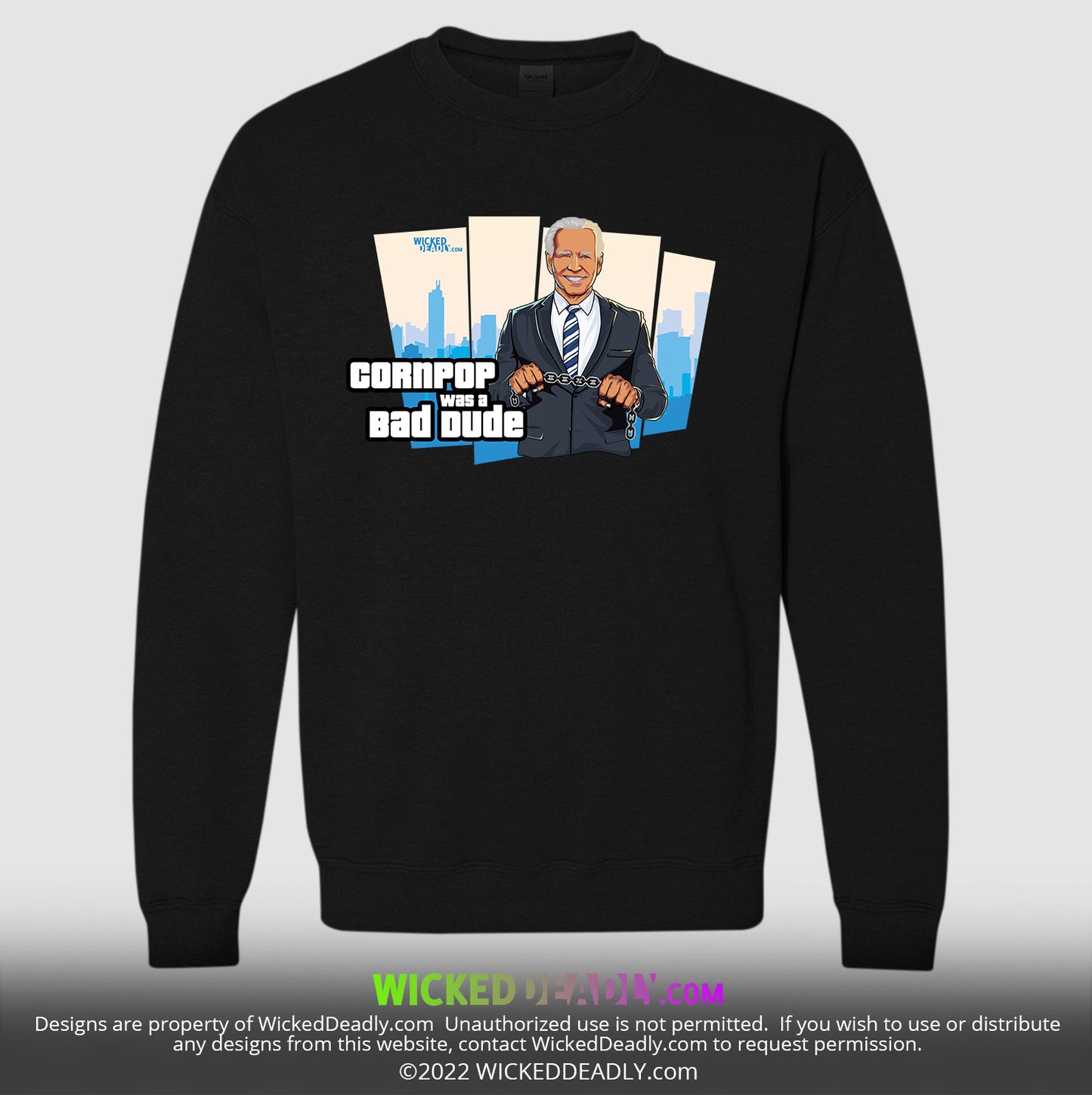 CornPop Was a Bad Dude #5 | SWEATSHIRT (unisex)