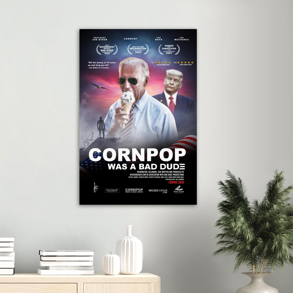 Biden / Cornpop | PREMIUM MATTE POSTER